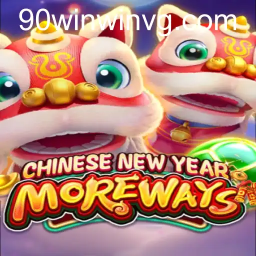 CHINESENEWYEARMOREWAYS